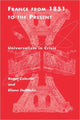 Book cover of: France From 1851 to the Present. By: Roger Célestin, Roger Celestin