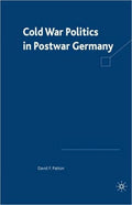 Cold War Politics in Post War Germany