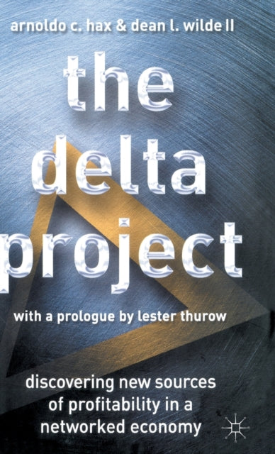 Book cover of: Delta Project. By: Arnoldo C. Hax