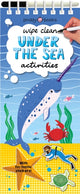 Book cover of: Wipe Clean Activities: Under the Sea. By: Roger Priddy