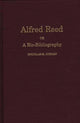 Book cover of: Alfred Reed. By: Douglas M. Jordan