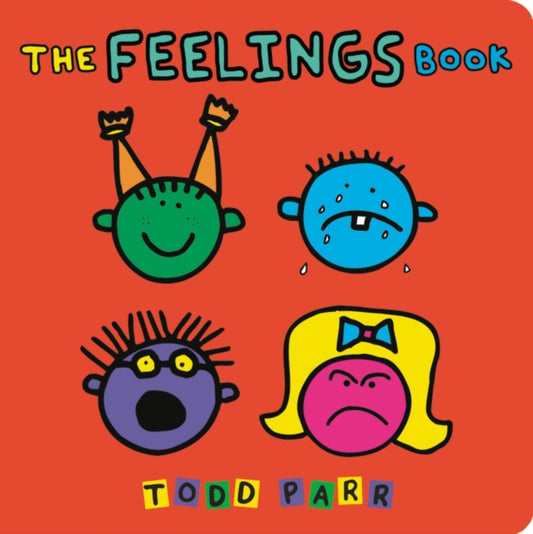 Book cover of: Feelings Book. By: Todd Parr