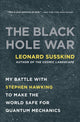 Book cover of: Black Hole War. By: Leonard Susskind