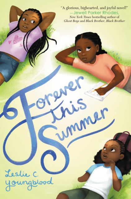 Book cover of: Forever This Summer. By: Leslie C. Youngblood