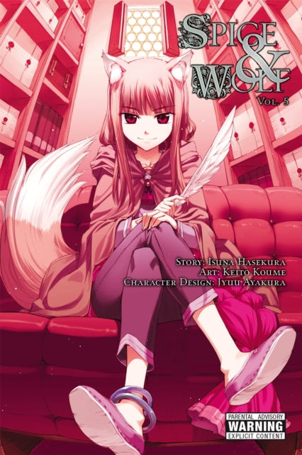 Book cover of: Spice And Wolf: Vol 5 - Manga
