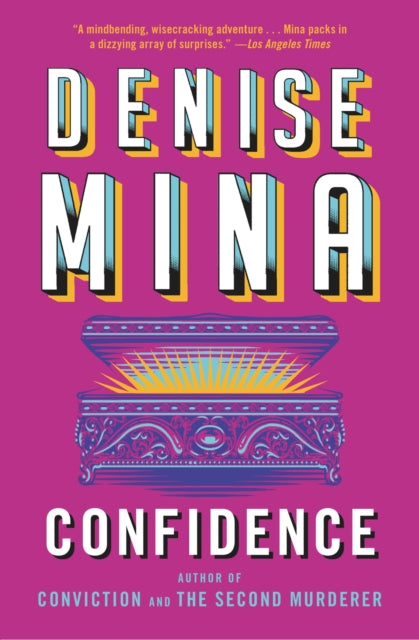 Book cover of: Confidence. By: Denise Mina