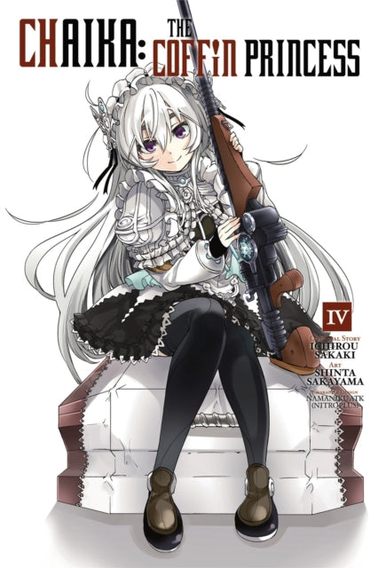 Book cover of: Chaika: The Coffin Princess, Vol. 4. By: Ichirō Sakaki