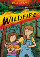 Book cover of: Wildfire (A Graphic Novel). By: Breena Bard