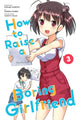 Book cover of: How To Raise a Boring Girlfriend, Vol. 3. By: Takeshi Moriki