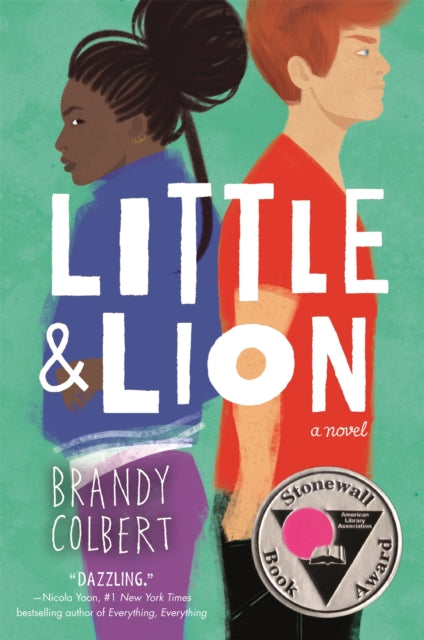 Book cover of: Little & Lion. By: Brandy Colbert