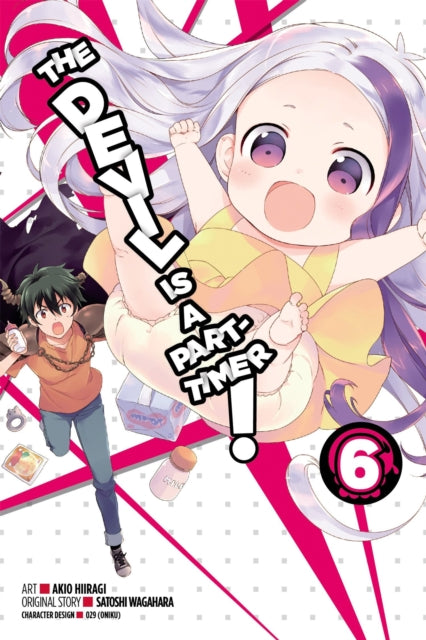 Book cover of: Devil Is a Part-Timer!, Vol. 6 (Manga). By: Satoshi Wagahara