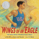 Book cover of: Wings of an Eagle. By: Billy Mills