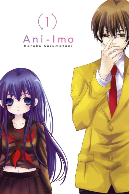 Book cover of: Ani-Imo, Vol. 1. By: Haruko Kurumatani