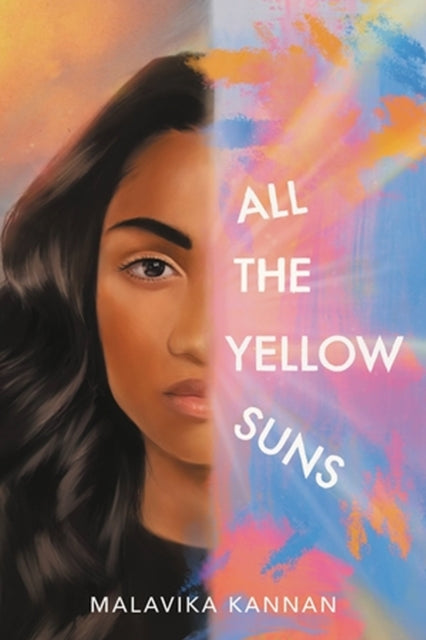 Book cover of: All the Yellow Suns. By: Malavika Kannan