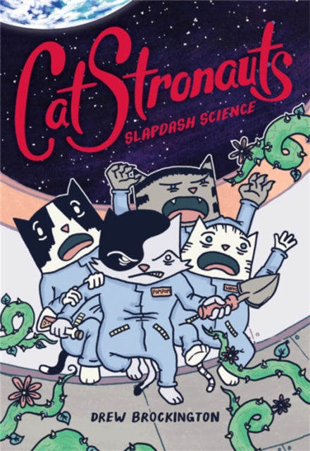 Book cover of: CatStronauts: Slapdash Science
