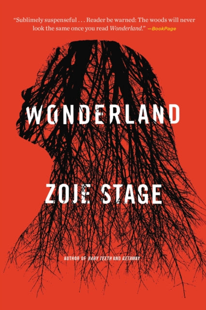 Book cover of: Wonderland. By: Zoje Stage