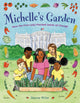 Book cover of: Michelle's Garden. By: Sharee Miller