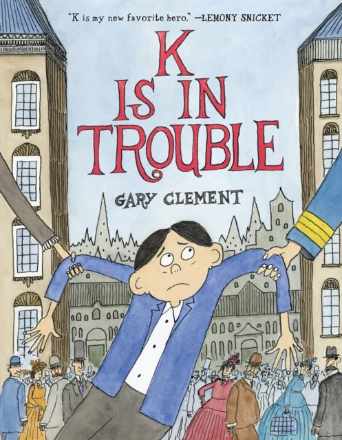 Book cover of: K Is in Trouble (A Graphic Novel). By: Gary Clement