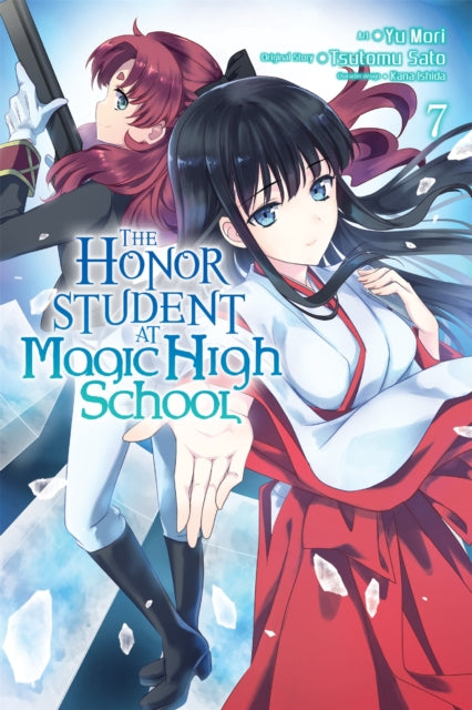 Book cover of: Honor Student at Magic High School, Vol. 7. By: Satō, Tsutomu (Comic book author)