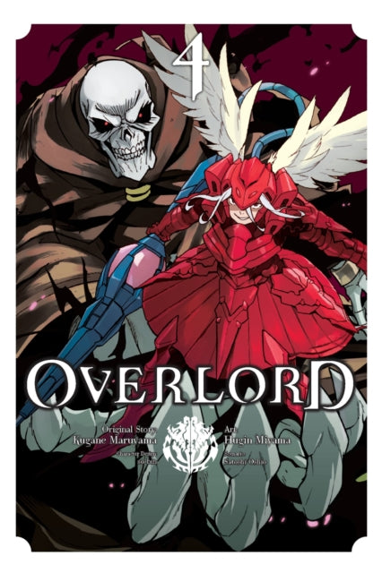 Book cover of: Overlord, Vol. 4 (manga). By: 丸山くがね
