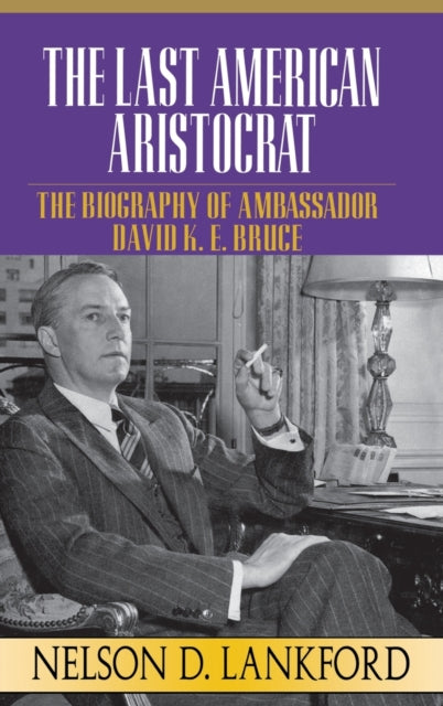 Book cover of: Last American Aristocrat
