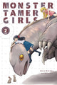 Book cover of: Monster Tamer Girls, Vol. 2. By: Mujirushi Shimazaki