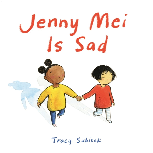 Book cover of: Jenny Mei Is Sad. By: Tracy Subisak