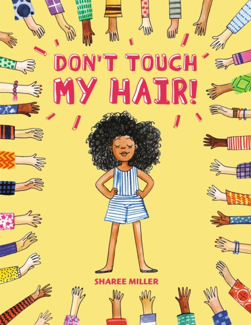 Don't Touch My Hair! 9780316562577 Sharee Miller