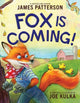 Book cover of: Fox Is Coming!