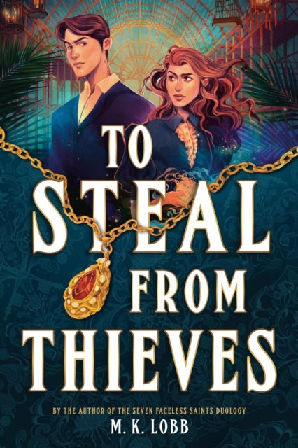 Book cover of: To Steal from Thieves. By: M. K. Lobb