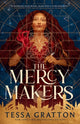 Book cover of: The Mercy Makers