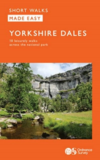 Book cover of: OS Short Walks Made Easy - Yorkshire Dales