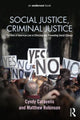 Book cover of: Social Justice, Criminal Justice. By: Cyndy Caravelis Hughes