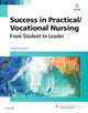 Success in Practical/Vocational Nursing, From Student to Leader 9780323356312 Patricia Knecht