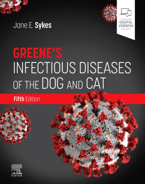 Book cover of: Greene's Infectious Diseases of the Dog and Cat. By: Jane E. Sykes