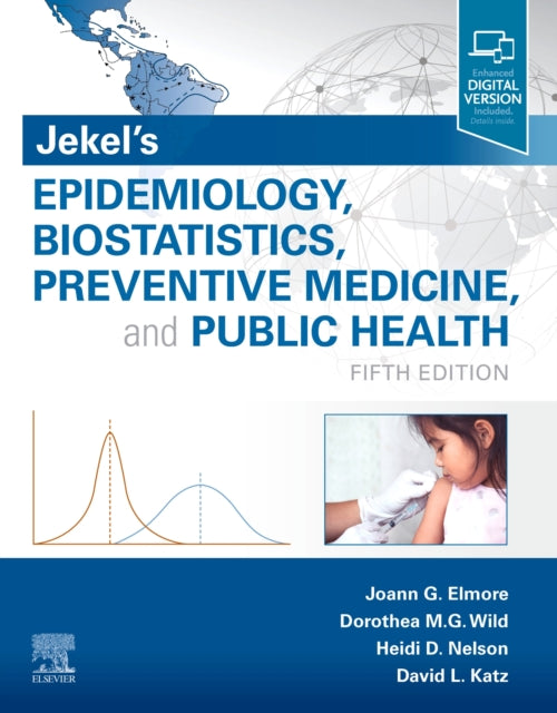 Book cover of: Jekel's Epidemiology, Biostatistics, Preventive Medicine, and Public Health. By: Joann G. Elmore