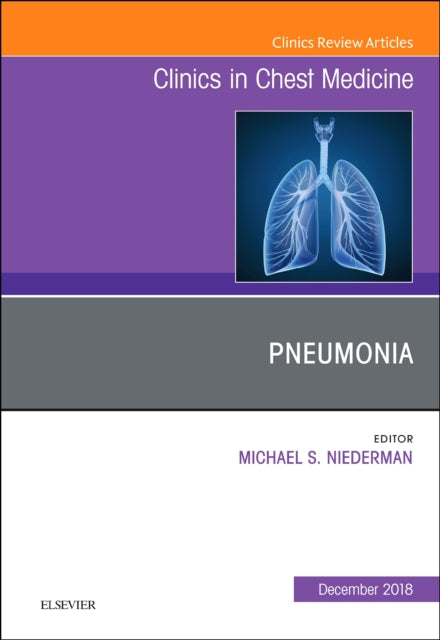 Book cover of: Pneumonia, An Issue of Clinics in Chest Medicine. By: Michael S. Niederman