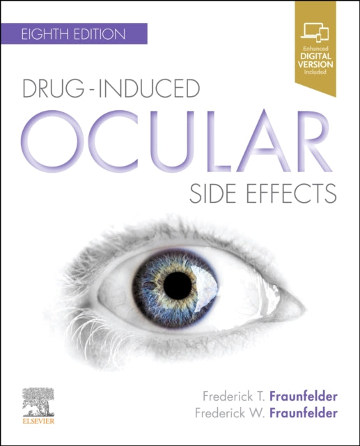 Book cover of: Drug-Induced Ocular Side Effects. By: Frederick T. Fraunfelder