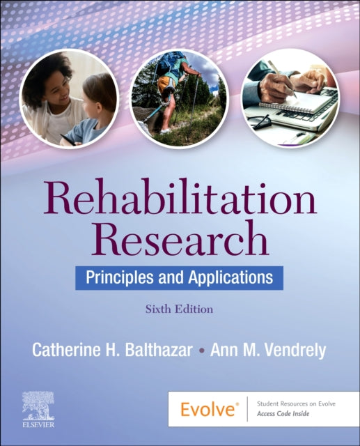 Book cover of: Rehabilitation Research. By: Catherine H. Balthazar