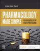 Book cover of: Pharmacology Made Simple. By: Anthony Guerra PharmD  RPh