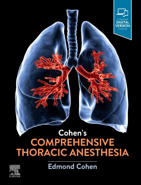 Book cover of: Cohen's Comprehensive Thoracic Anesthesia. By: Edmond Cohen MD