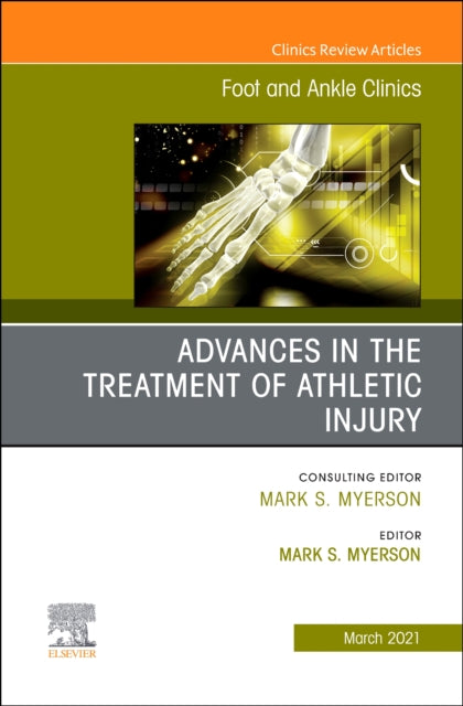 Book cover of: Advances in the Treatment of Athletic Injury, An issue of Foot and Ankle Clinics of North America. By: Thomas P. San,Giovanni
