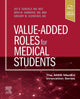 Book cover of: Value-Added Roles for Medical Students. By: Jed D Gonzalo MD