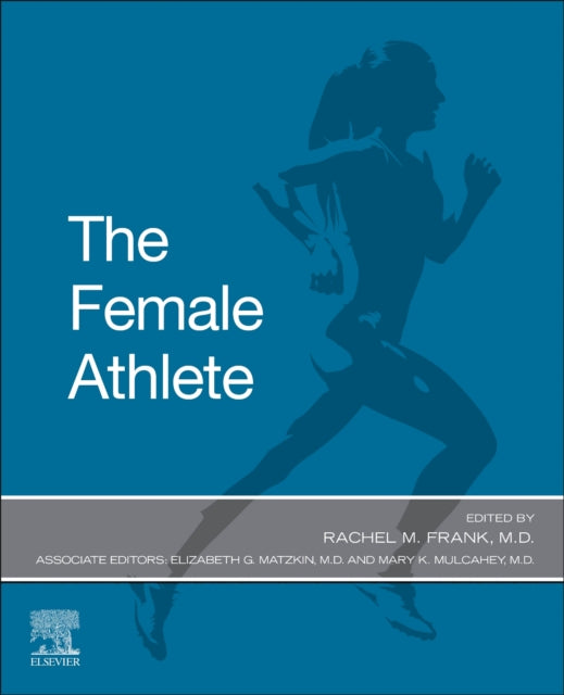 Book cover of: Female Athlete. By: Rachel M. Frank
