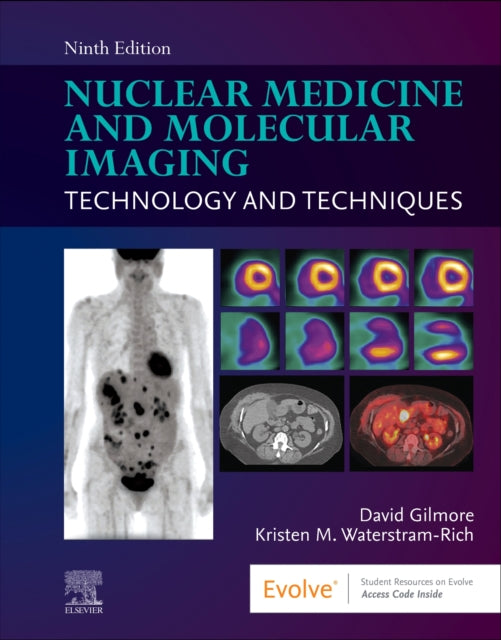 Book cover of: Nuclear Medicine and Molecular Imaging. By: David Gilmore