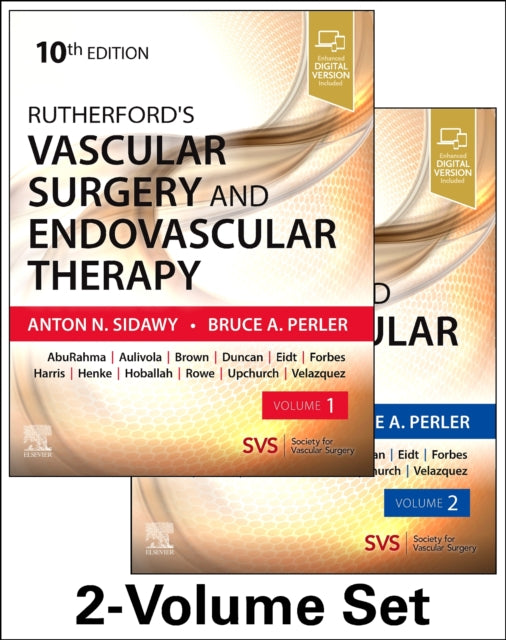 Book cover of: Rutherford's Vascular Surgery and Endovascular Therapy, 2-Volume Set. By: Anton P. Sidawy