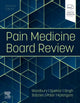 Book cover of: Pain Medicine Board Review. By: Anna Woodbury MD