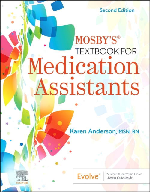 Book cover of: Mosby's Textbook for Medication Assistants. By: Karen Anderson