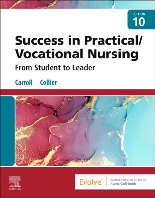 Book cover of: Success in Practical/Vocational Nursing. By: Lisa Carroll