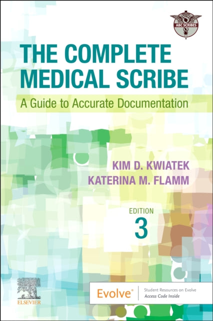Book cover of: Complete Medical Scribe. By: LTD ABC Scribes